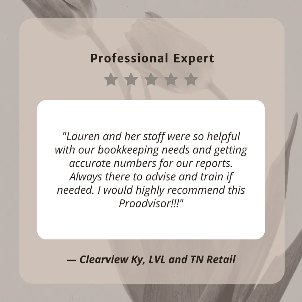 Client testimonial screenshot from Clearview KY LVL and TN Retail for LaLa Accounting Software Support