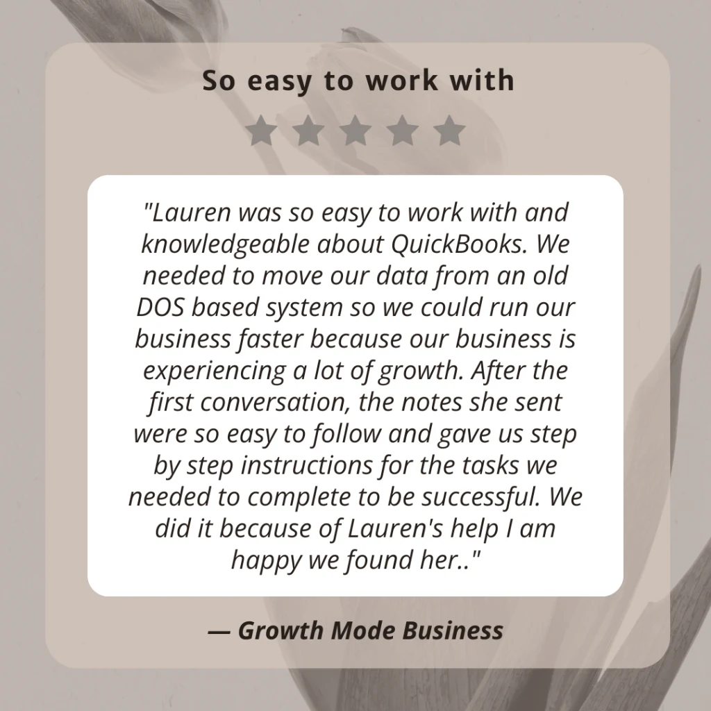 Client testimonial screenshot from Growth Mode Business for LaLa Accounting Software Support