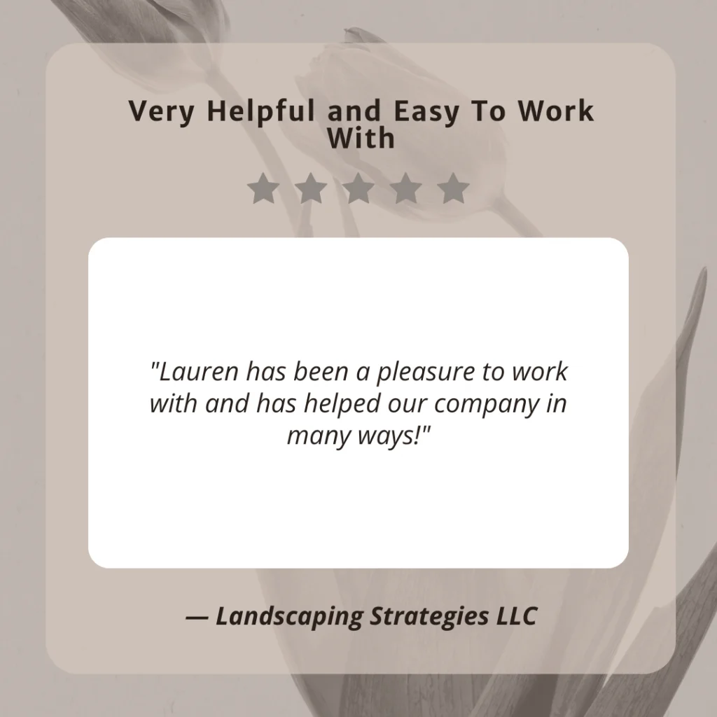 Client testimonial screenshot from Landscaping Strategies LLC for LaLa Accounting Software Support