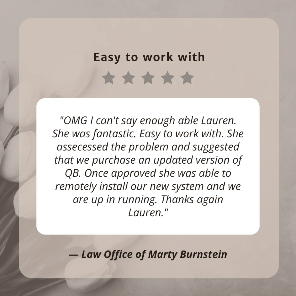 Client testimonial screenshot from Law Office of Marty Burnstein for LaLa Accounting Software Support